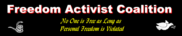 Welcome to the Freedom Activist Coalition's Web Site